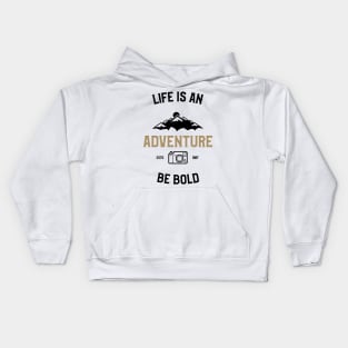 Life Is An Adventure Kids Hoodie